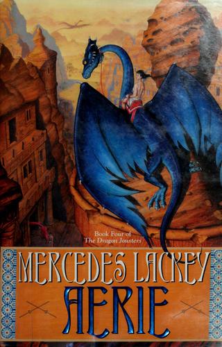 Mercedes Lackey: Aerie (2006, Daw Books)