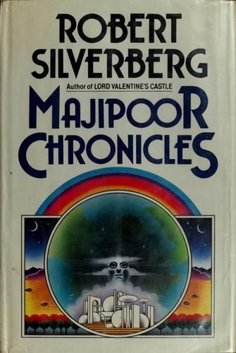 Robert Silverberg: Majipoor chronicles (1982, Arbor)