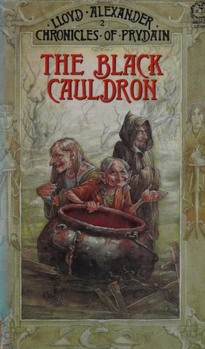 Lloyd Alexander: The Black Cauldron (Chronicles of Prydain Ser.) (Paperback, 1985, Bantam Doubleday Dell Books for Young Readers)