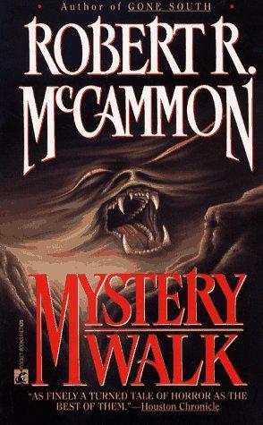 Robert R. McCammon: Mystery Walk (Paperback, 1992, Pocket)