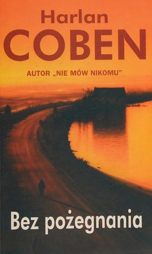 Harlan Coben: Bez pożegnania (Polish language, 2002, Albatros)