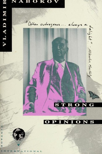 Vladimir Nabokov: Strong opinions (1990, Vintage Books)
