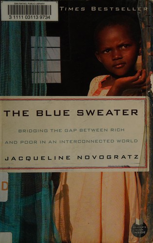 Jacqueline Novogratz: The blue sweater (2009, Rodale, Distributed to the trade by Macmillan, Rodale Books)