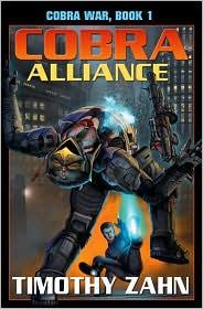 Timothy Zahn: Cobra Alliance (2010, Baen)