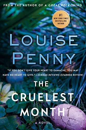 Louise Penny: The Cruelest Month (Paperback, 2011, Minotaur Books)