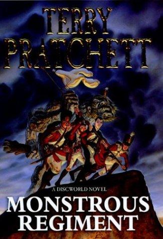 Terry Pratchett: Monstrous Regiment (2003, Doubleday UK)