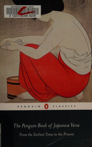 Anthony Thwaite, Geoffrey Bownas: The Penguin book of Japanese verse (2009, Penguin Books)