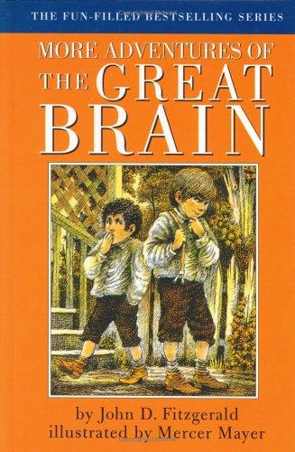 John Dennis Fitzgerald, Noel Hynd: More Adventures of the Great Brain (Hardcover, 2000, Dial)