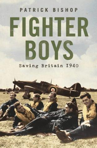 Patrick Bishop: Fighter Boys (Paperback, 2004, HarperPerennial)