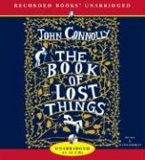 John Connolly: The Book of Lost Things (AudiobookFormat, Recorded Books)