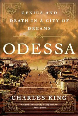 Charles King: Odessa (Paperback, 2012, Norton & Company, Incorporated, W. W.)