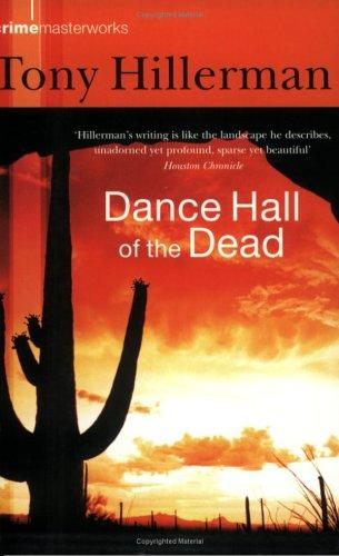 Tony Hillerman: Dance Hall of the Dead (Paperback, 2002, Orion mass market paperback)