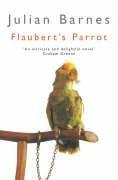 Julian Barnes: Flaubert's Parrot (Paperback, Spanish language, 1997, Pan Books Ltd)