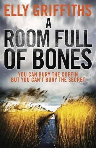 Elly Griffiths: A Room Full of Bones (Paperback, 2012, Brand: Quercus Publishing Plc, Quercus Publishing Plc)