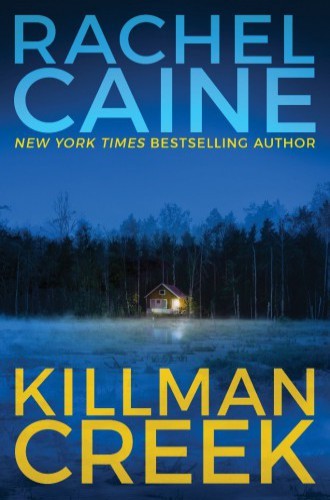 Rachel Caine: Killman Creek (2017)