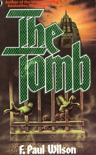 F. Paul Wilson: The Tomb (Paperback, 1985, New English Library)