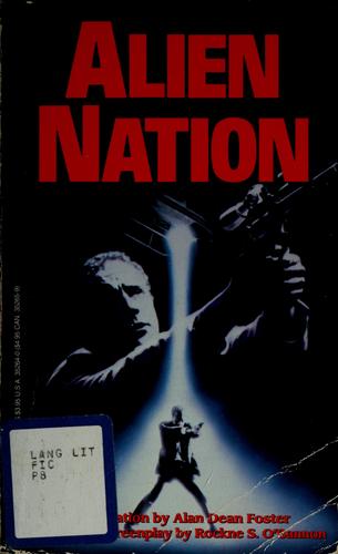 Alan Dean Foster: Alien nation (1988, Warner Books, Inc.)