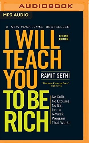 Ramit Sethi: I Will Teach You To Be Rich (AudiobookFormat, 2019, Audible Studios on Brilliance Audio)