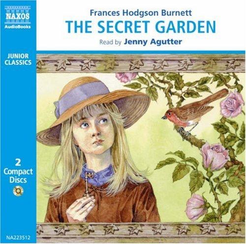 Frances Hodgson Burnett: The Secret Garden (Junior Classics) (2001, Naxos Audiobooks)