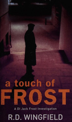 R. D. Wingfield: A touch of Frost (1987, Corgi Books)
