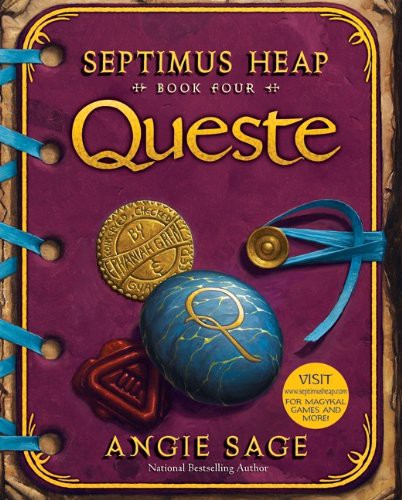 Mark Zug, Angie Sage: Septimus Heap, Book Four (Paperback, 2009, Katherine Tegen Books)