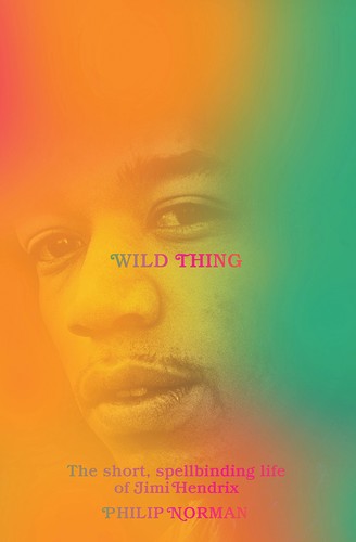 Philip Norman: Wild Thing (2020, Liveright Publishing Corporation)