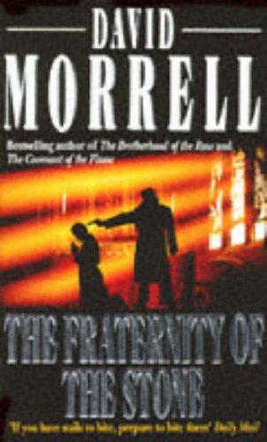 David Morrell: The Fraternity of the Stone (Paperback, 1992, Headline Book Publishing)