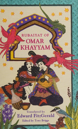 A. D. P. Briggs, Tony Briggs, Edward FitzGerald, Omar Khayyam: Omar Khayyam (2009, Orion Publishing Group, Limited)