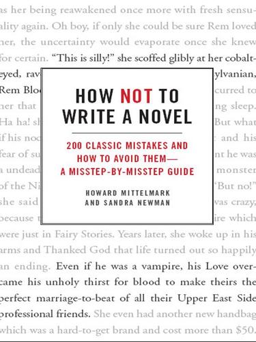 Sandra Newman: How Not to Write a Novel (EBook, 2008, HarperCollins)