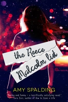 Amy Spalding: The Reece Malcolm List A Novel (2013, Entangled Select)