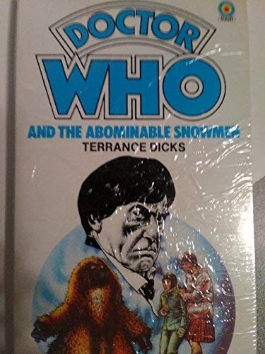 Terrance Dicks: Doctor Who and the abominable snowmen (1976, Tandem, Carol Pub Group)