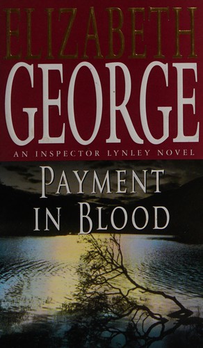 Elizabeth George: Payment in blood. (1990, Bantam)