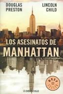 Lincoln Child, Douglas Preston: Los asesinatos de Manhattan (Paperback, Spanish language, 2004, Debolsillo)