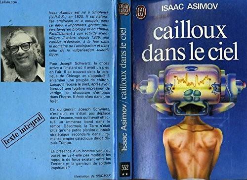 Isaac Asimov: Cailloux dans le ciel (French language, 1974)