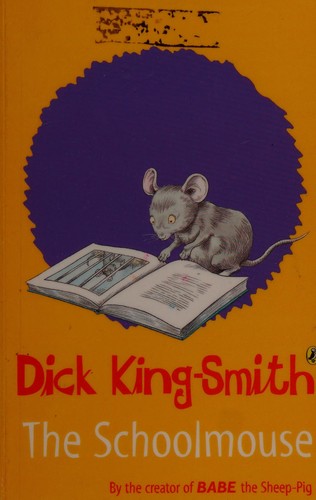 Chris Riddell, Dick King-Smith: School Mouse (2003, Penguin Books, Limited, Penguin Books, Limited (UK))