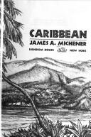 James A. Michener: Caribbean (1989, Random House)