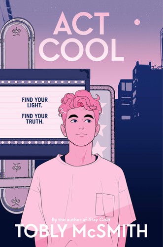 Tobly McSmith: Act Cool (2021, HarperCollins Publishers)