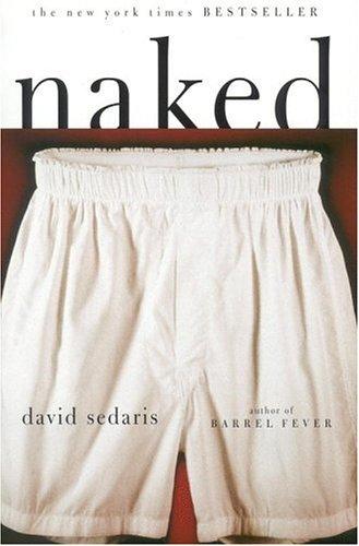 David Sedaris: Naked (Paperback, 1998, Back Bay Books)