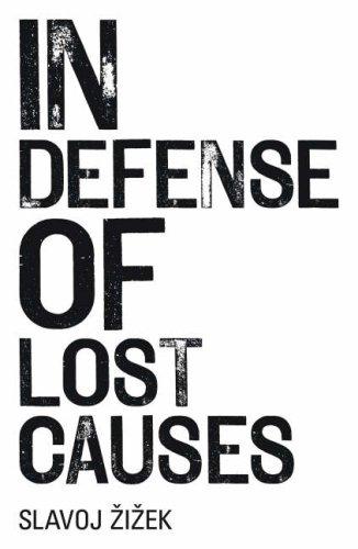 Slavoj Žižek: In Defense of Lost Causes (Hardcover, 2008, Verso)