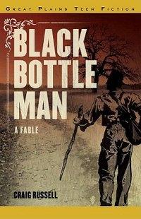 Craig Russell: Black Bottle Man (2010, University of Toronto Press)