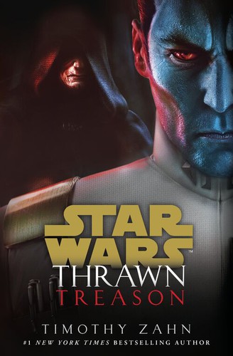 Timothy Zahn: Treason: Thrawn, Book 3 (2020, Penguin Random House)