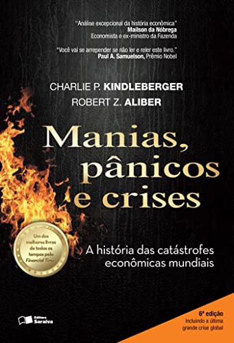 invalid author ID: Manias, pânicos e crises (Paperback, Portuguese language, Saraiva)