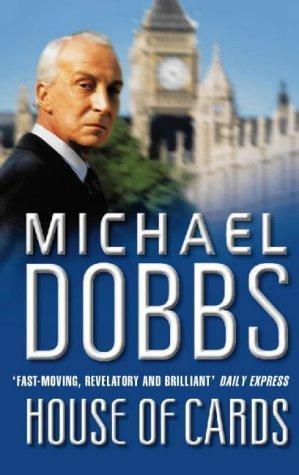 Michael Dobbs: House of cards (1990)