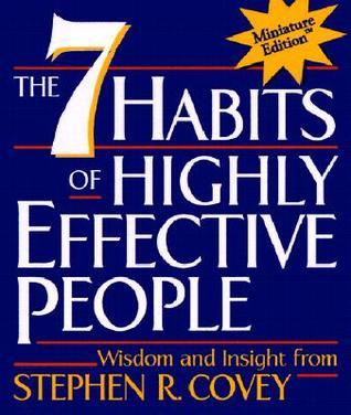 Stephen R. Covey: The 7 Habits of Highly Effective People (2000, Running Press)