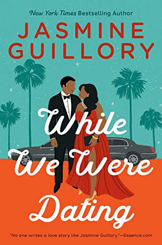 Jasmine Guillory: While We Were Dating (Hardcover, 2021, Berkley)