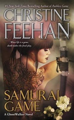 Christine Feehan: Samurai Game