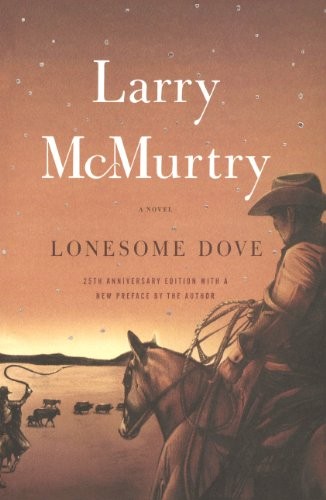 Larry McMurtry: Lonesome Dove (Hardcover, 2010, Turtleback)