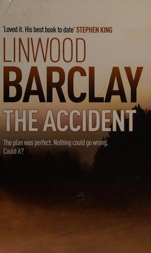 Linwood Barclay: Accident (2012, Ulverscroft Large Print Books)