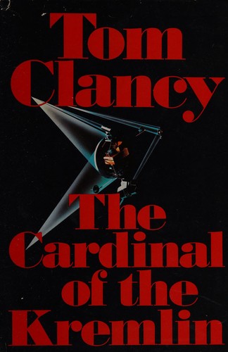 Tom Clancy: Le cardinal du Kremlin (French language, 1993, Éd. de la Seine)