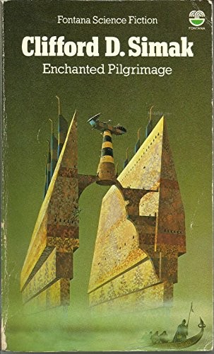 Clifford D. Simak: Enchanted pilgrimage (1977, Fontana)